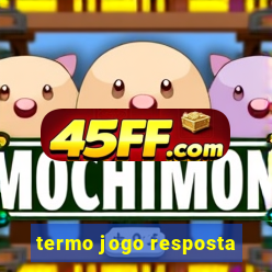 termo jogo resposta